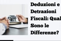 Deduzioni e Detrazioni Fiscali Deduzioni e Detrazioni Fiscali