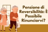 Pensione di Reversibilità